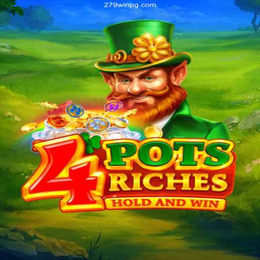 Discover the Thrills of 4potsriches: Your Gateway to Endless Excitement